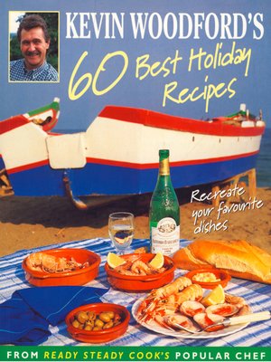 cover image of Kevin Woodford's 60 Best Holiday Recipes